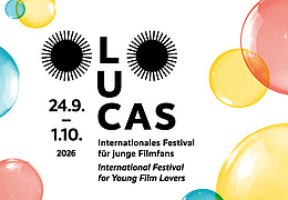 LUCAS – Internationales Festival für junge Filmfans 2026