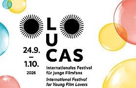 LUCAS – Internationales Festival für junge Filmfans 2026