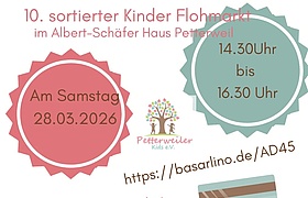 10. Vorsortierter Kinder- & Jugendflohmarkt Petterweiler Kids e. V.