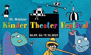 33. Mainzer Kindertheaterfestival
