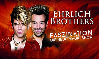 Die neue Show der Ehrlich Brothers "Faszination"