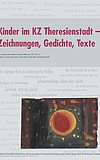 Kinder im KZ Theresienstadt – Zeichnungen, Gedichte, Texte