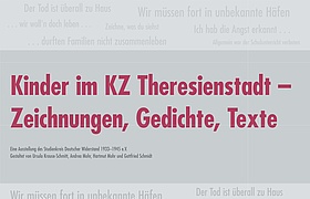Kinder im KZ Theresienstadt – Zeichnungen, Gedichte, Texte