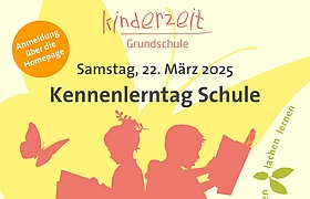 Die Kinderzeit Schule: Kennenlerntag