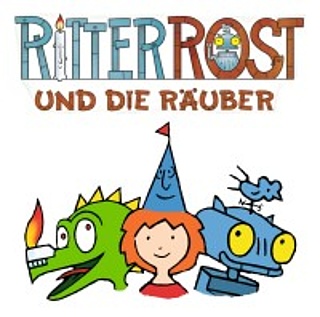 Stoffelchen - Ritter Rost und die Räuber