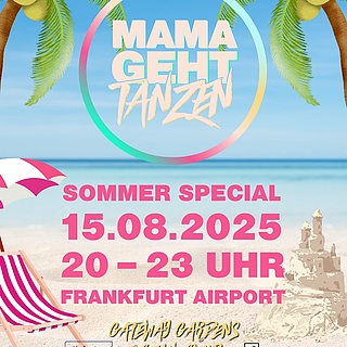 MAMAGEHTTANZEN - OPEN AIR
