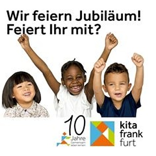 Kita Frankfurt wird 10 Jahre alt