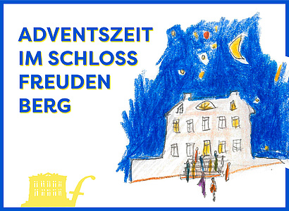 Adventszeit im Schloss Freudenberg