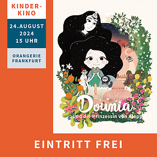 Kinderkino in der Orangerie: "Dounia und die Prinzessin von Aleppo"