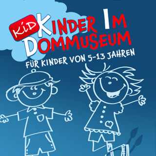 KID - Kinder im Dommuseum