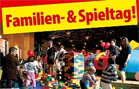 Familien- und Spieltag Familien- und Spieltag