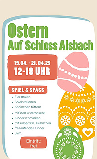 Ostern auf Schloss Alsbach