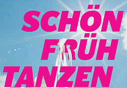 Schön Früh Tanzen