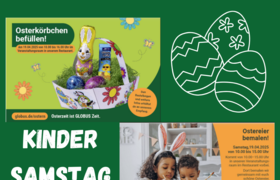 Kinder Samstag XXL im GLOBUS Eschborn