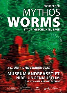 Mythos Worms - Stadt, Geschichte, Saga