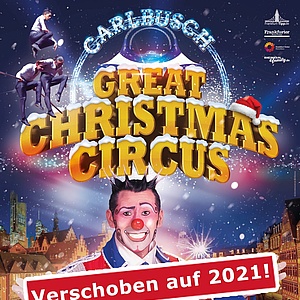 Great Christmas Circus kommt 2021 zurück