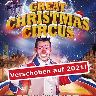 Great Christmas Circus kommt 2021 zurück