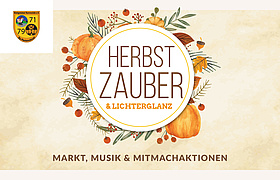 Herbstzauber & Lichterglanz