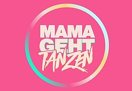 MAMAGEHTTANZEN - OPEN AIR