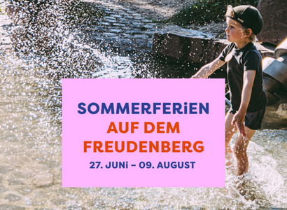 Sommerferien auf dem Freudenberg