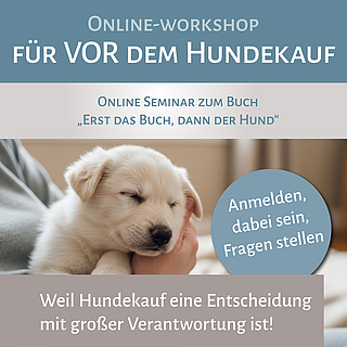 Mama ich will einen Hund - Ratgeber VOR dem Hundekauf
