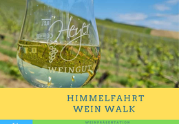 Himmelfahrt Wein Walk