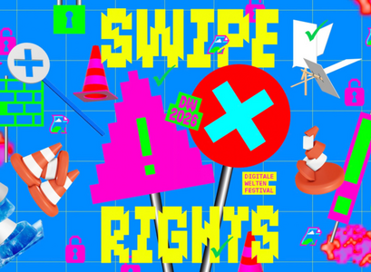 SWIPE RIGHTS – Digitale Welten Festival/Ferienkurs in Frankfurt
